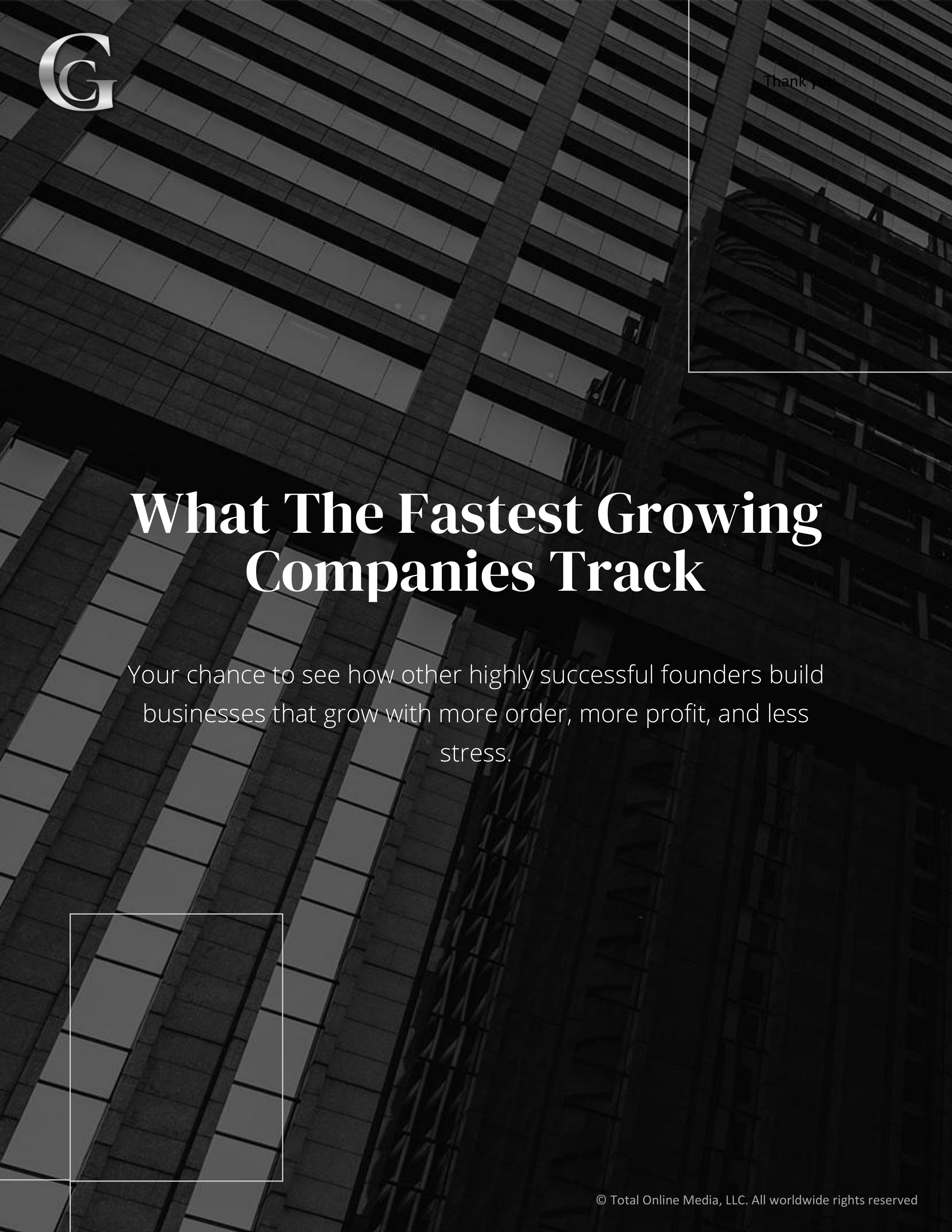 What The Fastest Growing Companies Track - Free Report